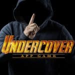 undercover app game